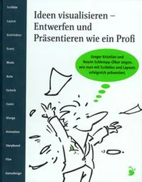 Krisztian / Schlempp-Ülker | Ideen visualisieren. | Buch | 978-3-87439-811-4 | www.sack.de