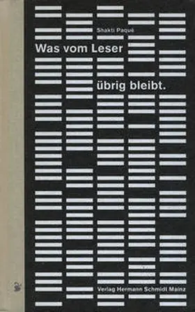 Paqué | Was vom Leser übrig bleibt | Buch | 978-3-87439-838-1 | www.sack.de