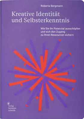 Bergmann |  Kreative Identität und Selbsterkenntnis | Buch |  Sack Fachmedien