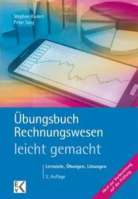 Kudert / Sorg | Übungsbuch Rechnungswesen - leicht gemacht | Buch | 978-3-87440-352-8 | sack.de
