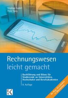 Kudert / Sorg | Kudert, S: Rechnungswesen - leicht gemacht | Buch | 978-3-87440-356-6 | sack.de