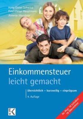 Warsönke / Schwind / Hauptmann | Einkommensteuer - leicht gemacht | Buch | 978-3-87440-358-0 | sack.de