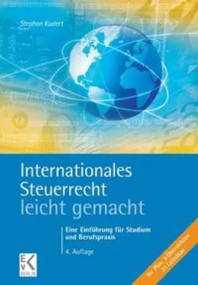 Kudert |  Internationales Steuerrecht - leicht gemacht. | Buch |  Sack Fachmedien