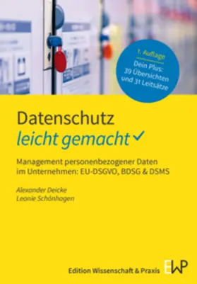 Deicke / Schönhagen |  Datenschutz - leicht gemacht | Buch |  Sack Fachmedien