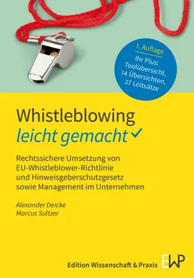 Deicke / Sultzer | Whistleblowing - leicht gemacht | Buch | 978-3-87440-392-4 | sack.de