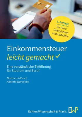 Ulbrich / Warsönke |  Einkommensteuer - leicht gemacht | Buch |  Sack Fachmedien