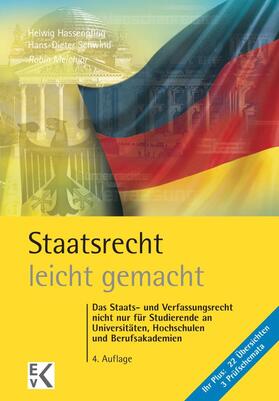Hassenpflug / Melchior / Schwind |  Staatsrecht – leicht gemacht. | eBook | Sack Fachmedien