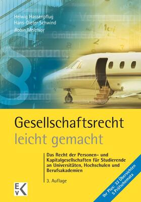 Hassenpflug / Melchior / Schwind |  Gesellschaftsrecht – leicht gemacht. | eBook | Sack Fachmedien