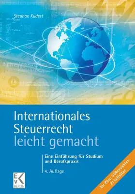 Kudert |  Internationales Steuerrecht – leicht gemacht. | eBook | Sack Fachmedien