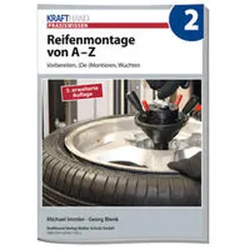 Immler / Blenk |  Reifenmontage von A-Z | Buch |  Sack Fachmedien