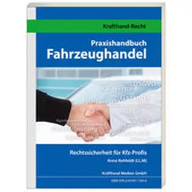 Rehfeldt |  Praxishandbuch Fahrzeughandel | Buch |  Sack Fachmedien