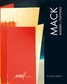 Agthe / Mack / Tolnay |  MACK MALEREI / PAINTING 1991-2011 | Buch |  Sack Fachmedien
