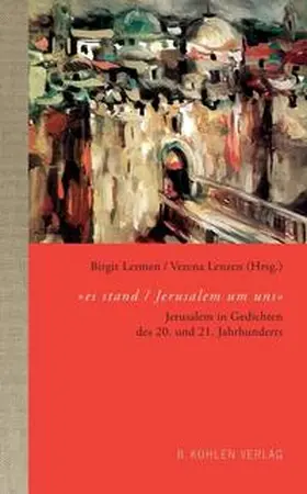 Strauß / Lenzen / Birnbaum |  "es stand / Jerusalem um uns" | Buch |  Sack Fachmedien