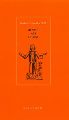 Schneider OFM |  Mensch als Christ | Buch |  Sack Fachmedien