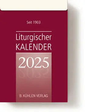 Hurtz |  Liturgischer Kalender 2025 | Sonstiges |  Sack Fachmedien