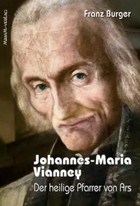 Burger |  Johannes-Maria Vianney | Buch |  Sack Fachmedien