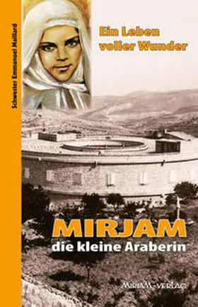 Maillard |  Mirjam die kleine Araberin | Buch |  Sack Fachmedien