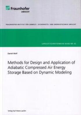 Wolf | Methods for Design and Application of Adiabatic Conpressed Air Energy | Buch | 978-3-87468-264-0 | sack.de