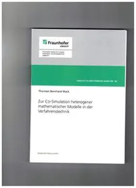 Wack |  Zur Co-Simulation heterogener mathematischer Modelle in der Verfahrenstechnik | Buch |  Sack Fachmedien