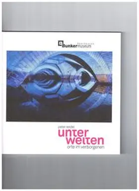 Heinrichs |  Unterwelten | Buch |  Sack Fachmedien