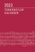 Deutscher Tonkünstler-Verband e. V. |  Tonkünstler-Kalender 2023 | Buch |  Sack Fachmedien
