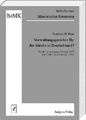 Meier / Lüdicke | Verwaltungsgerichte für die Kirche in Deutschland? | Buch | 978-3-87497-235-2 | sack.de