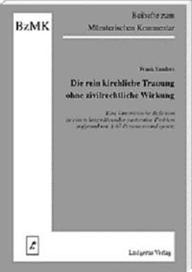 Sanders / Lüdicke | Die rein kirchliche Trauung ohne zivilrechtliche Wirkung | Buch | 978-3-87497-239-0 | sack.de
