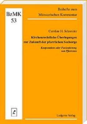Schneider |  Kooperation oder Fusionierung von Pfarreien | Buch |  Sack Fachmedien