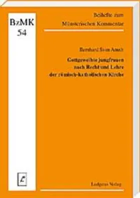 Anuth / Lüdicke |  Gottgeweihte Jungfrauen nach Recht und Lehre der römisch-katholischen Kirche | Buch |  Sack Fachmedien