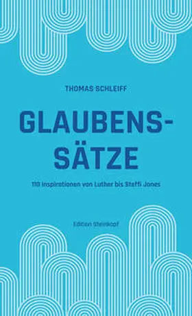 Schleiff |  Glaubenssätze | Buch |  Sack Fachmedien