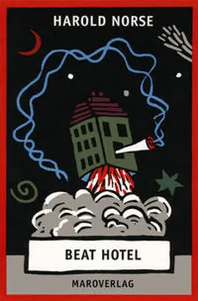 Norse / Weissner |  Beat Hotel | Buch |  Sack Fachmedien