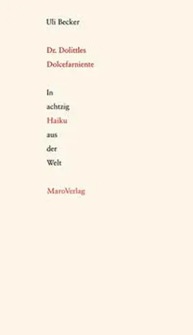 Becker |  Dr. Dolittles Dolcefarniente | Buch |  Sack Fachmedien