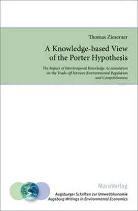 Ziesemer / Michaelis | A Knowledge-based View of the Porter Hypothesis | Buch | 978-3-87512-331-9 | www.sack.de