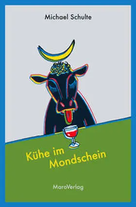 Schulte |  Kühe im Mondschein | Buch |  Sack Fachmedien