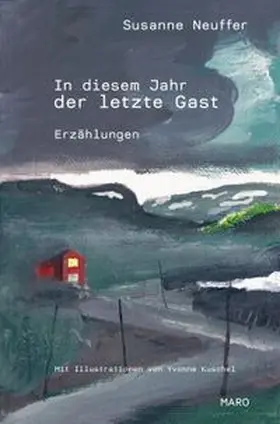 Neuffer |  In diesem Jahr der letzte Gast | Buch |  Sack Fachmedien
