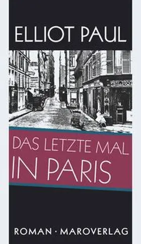 Paul |  Das letzte Mal in Paris | Buch |  Sack Fachmedien