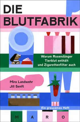 Landwehr |  Die Blutfabrik | Buch |  Sack Fachmedien