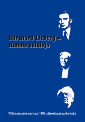 Schümers / Salumäe | Burchard Lieberg – Jumala seikleja | Buch | 978-3-87513-186-4 | sack.de