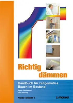 Gänßmantel / Geburtig |  Richtig dämmen | Buch |  Sack Fachmedien