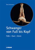 Zimmermann |  Schwanger von Fuß bis Kopf | Buch |  Sack Fachmedien