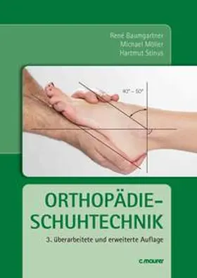 Baumgartner / Möller / Stinus |  Orthopädieschuhtechnik | Buch |  Sack Fachmedien