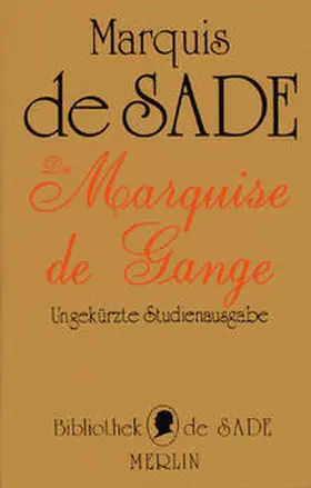Sade |  Die Marquise de Gange | Buch |  Sack Fachmedien