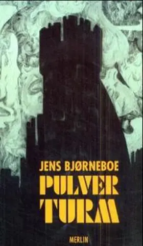 Bjørneboe |  Der Pulverturm | Buch |  Sack Fachmedien