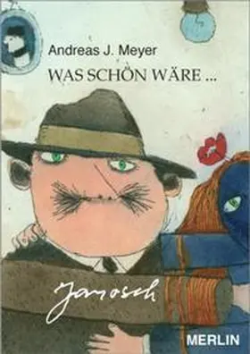 Meyer |  Was schön wäre ... | Buch |  Sack Fachmedien