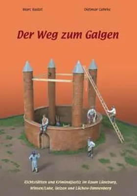 Gehrke / Bastet |  Der Weg zum Galgen | Buch |  Sack Fachmedien