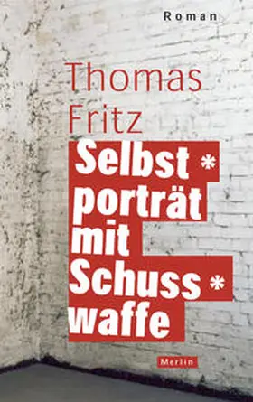 Fritz |  Selbstporträt mit Schusswaffe | Buch |  Sack Fachmedien