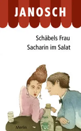 Janosch |  Schäbels Frau. Sacharin im Salat | Buch |  Sack Fachmedien