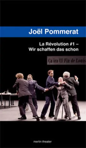 Pommerat |  La Révolution #1 – Wir schaffen das schon | Buch |  Sack Fachmedien