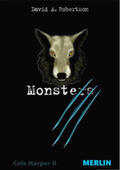 Robertson |  Monsters. Cole Harper, Teil 2 | Buch |  Sack Fachmedien