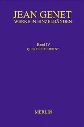Genet / Flemming |  Werkausgabe / Werke in Einzelbänden - Querelle de Brest | Buch |  Sack Fachmedien